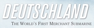 deutschland: the world's first merchant submarine graphic