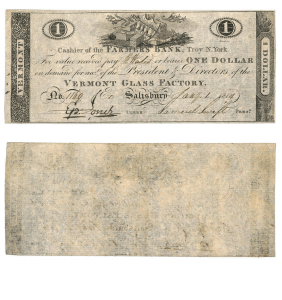 1 Dollar, Vermont Glass Factory of Salisbury, Payable by the Farmers Bank, Troy, NY, Jan. 1, 1814