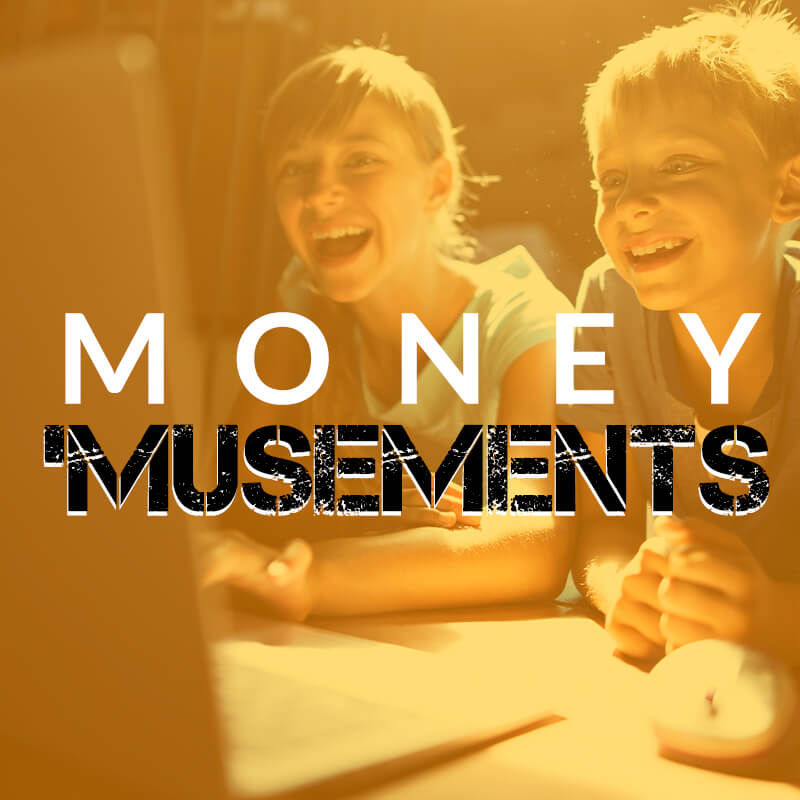 money musements