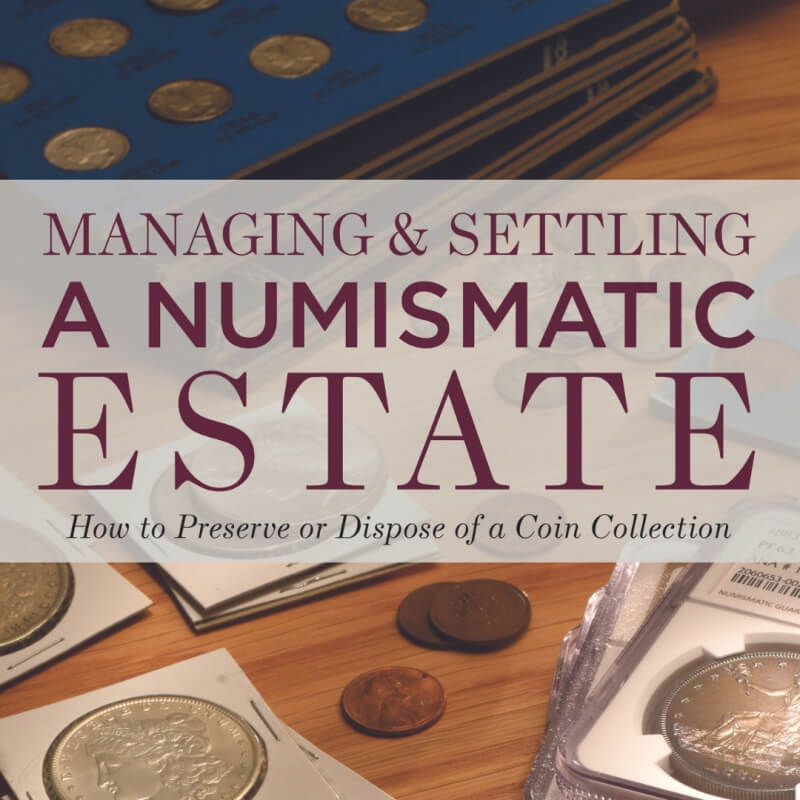numismatic estate guide