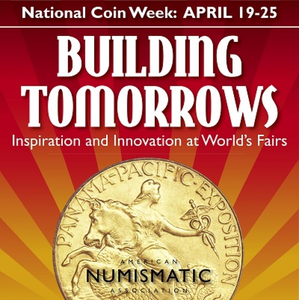 Participate in National Coin Week Activities and Win a Great Prize!