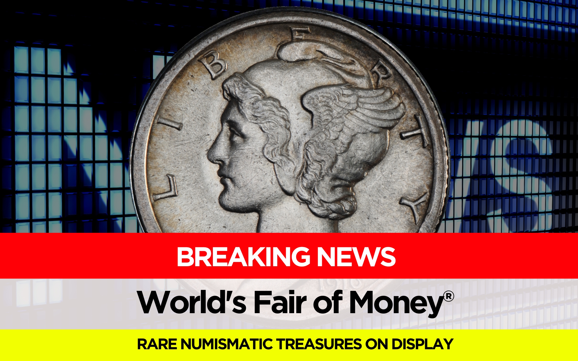 World's Fair of Money News and Information American Numismatic