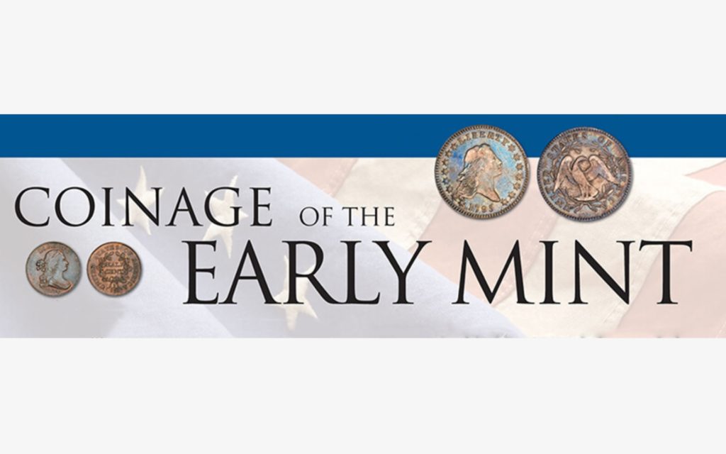 Coinage of the Early Mint