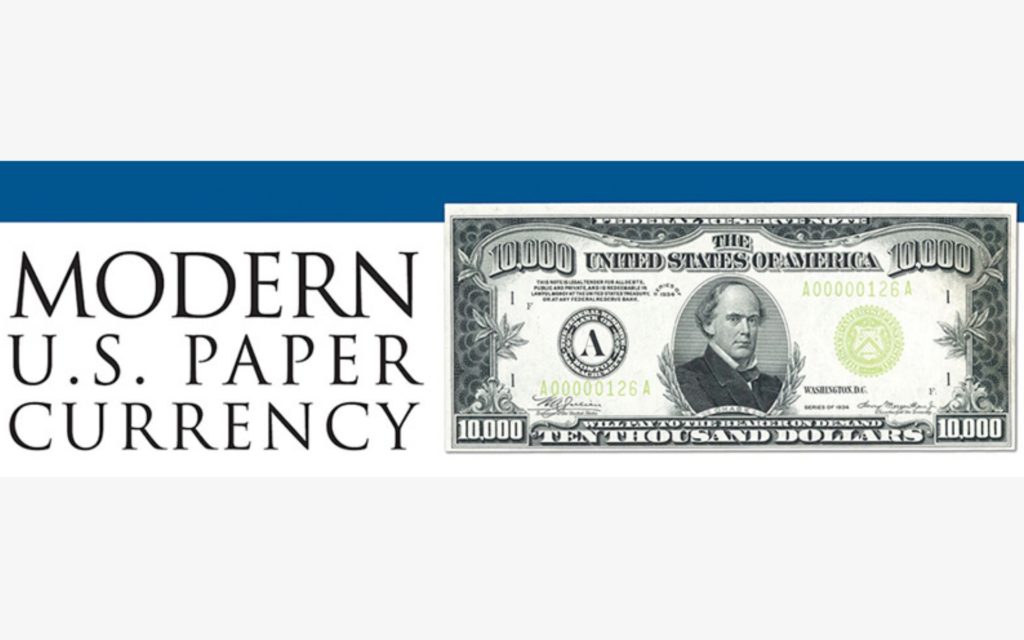 Modern US Paper Currency