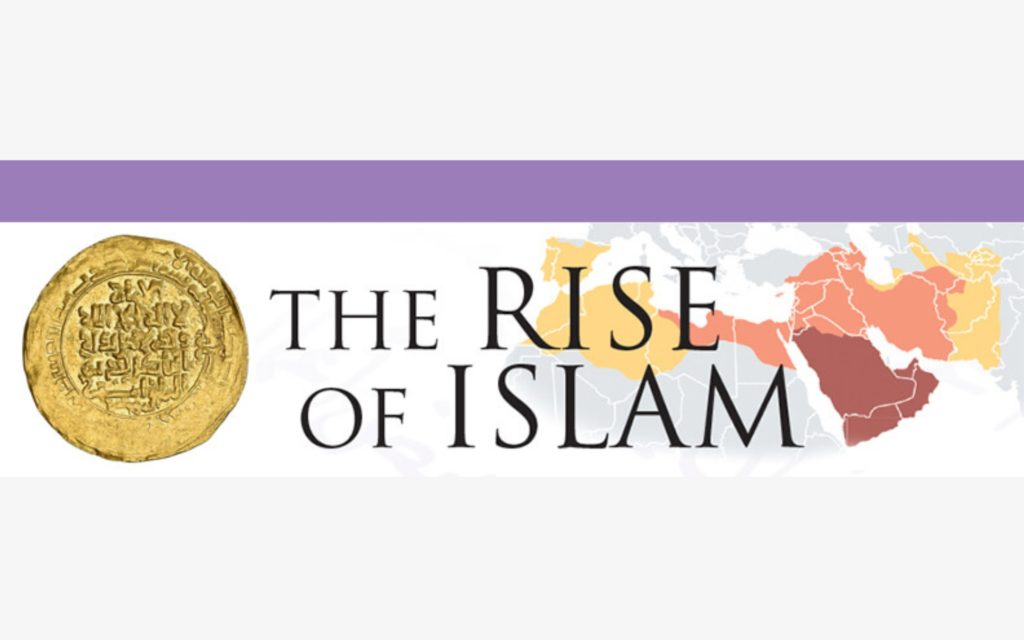 The Rise of Islam