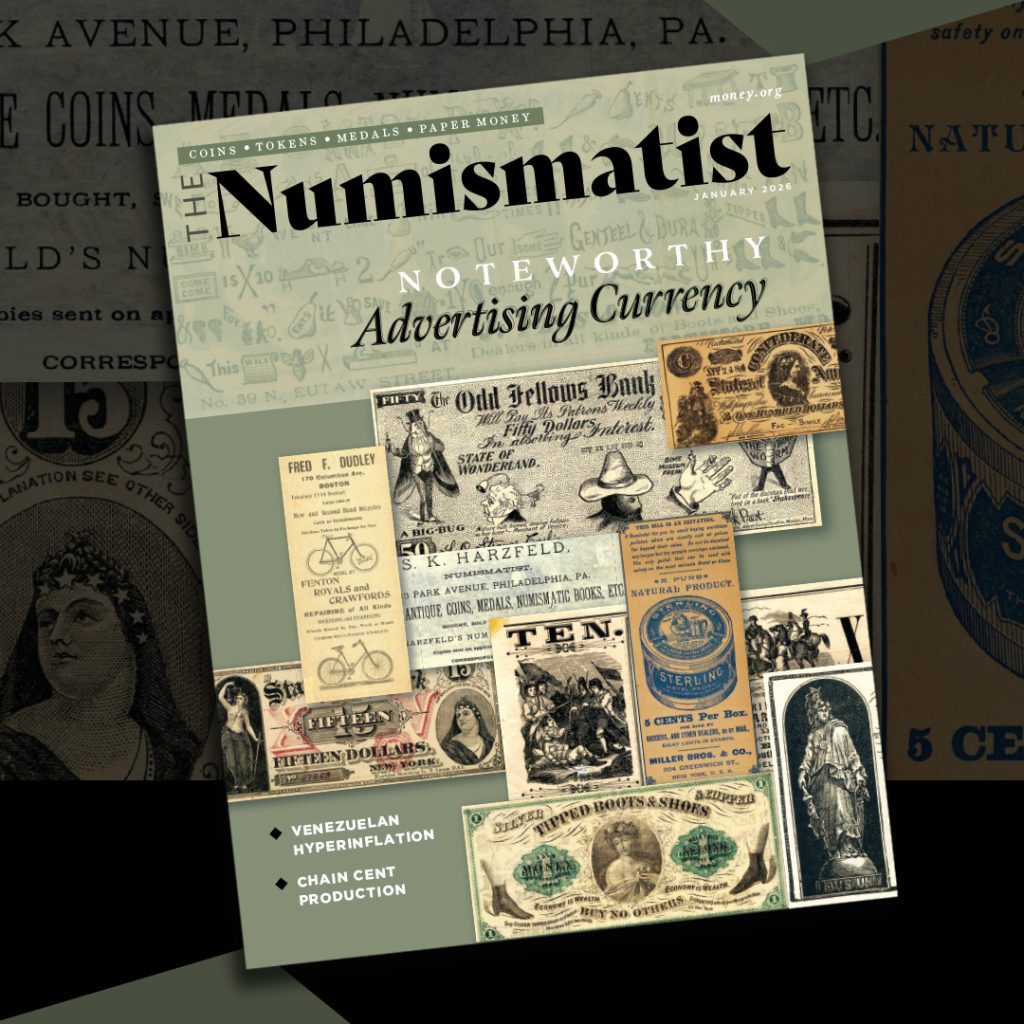 The Numismatist Magazine - Coin Collecting & Numismatics : American  Numismatic Association