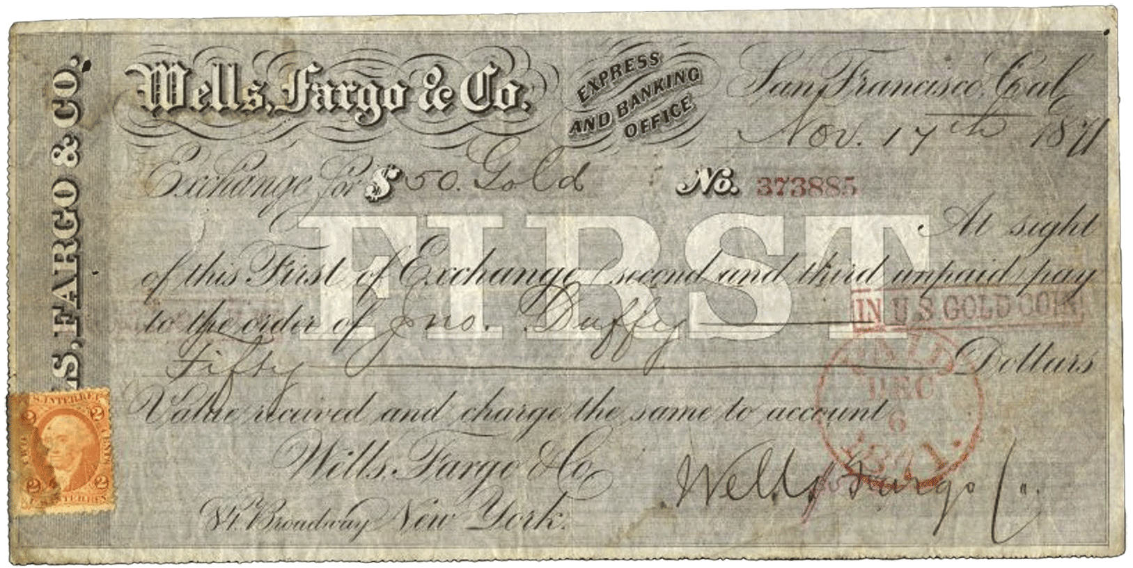 1871 | Wells, Fargo & Co., $50 Bill of Exchange